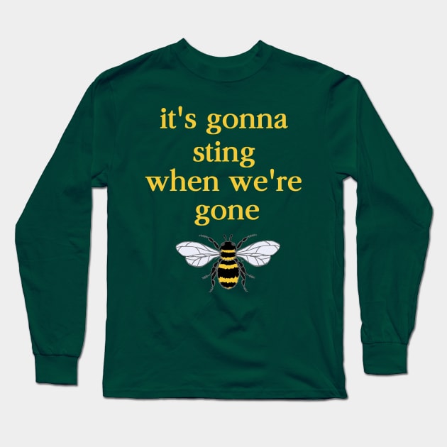It's Gonna Sting When We're Gone by Yuuki G Long Sleeve T-Shirt by Yuuki G.
